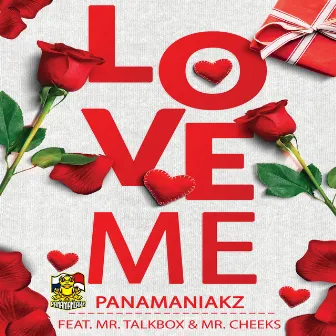 Love Me by Panamaniakz