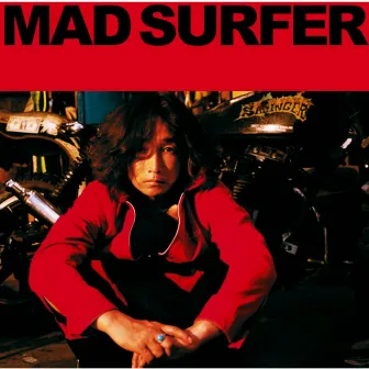 Mad Surfer by Kenichi Asai