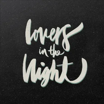 Lovers in the Night by Mike Slap