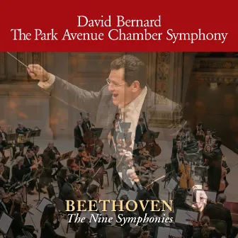 Beethoven: The Nine Symphonies by Park Avenue Chamber Symphony