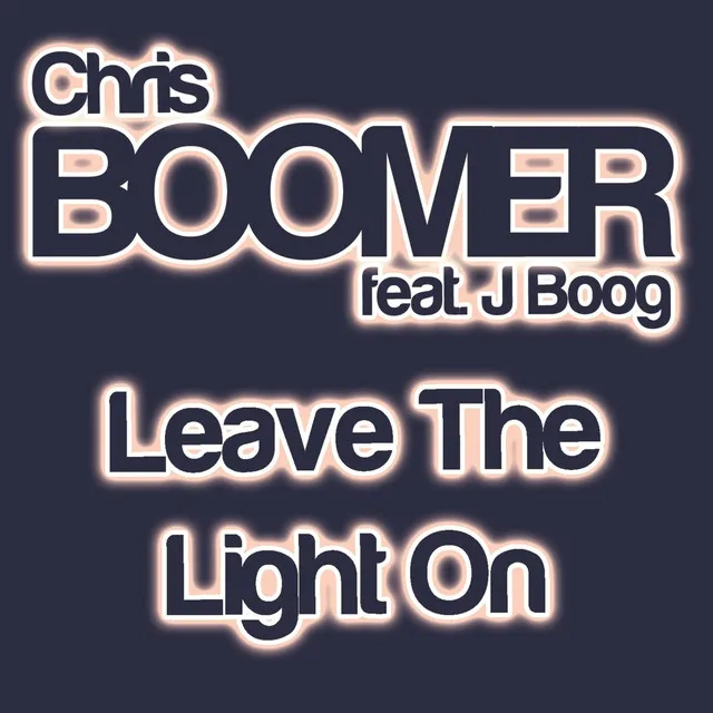 Leave the Light On (feat. J Boog)