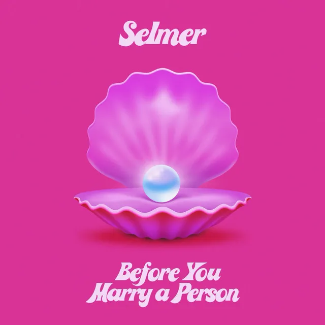 Before You Marry a Person