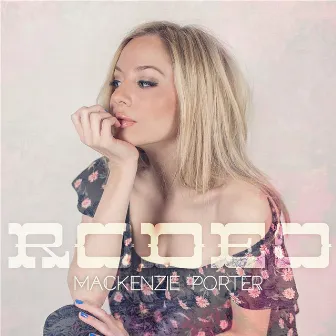 Rodeo by MacKenzie Porter