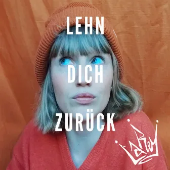 Lehn dich zurück by La Rey