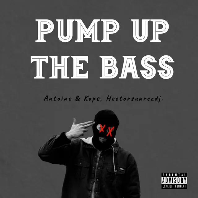 Pump Up The Bass