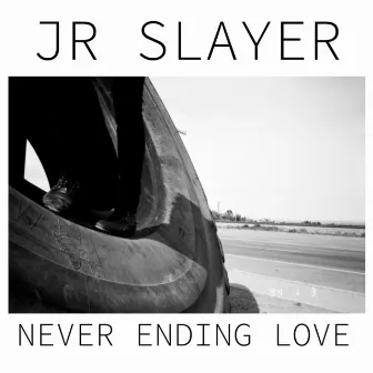 Never Ending Love by JR Slayer