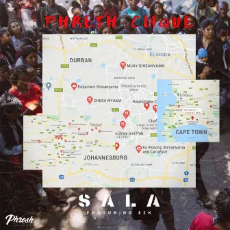 Sala by Phresh Clique