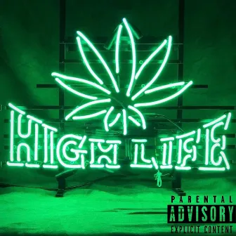 High Life by YL Slim