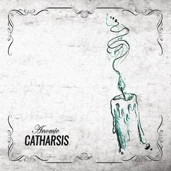 Catharsis by Anomic