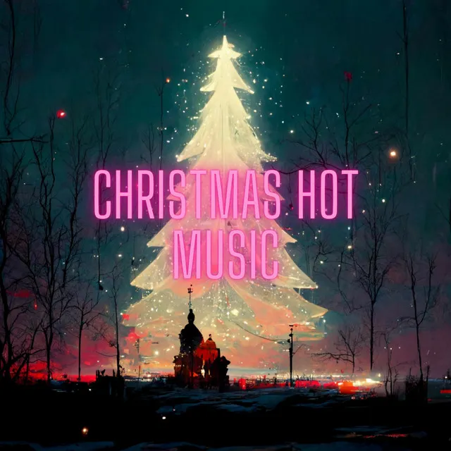 Christmas Hot Music