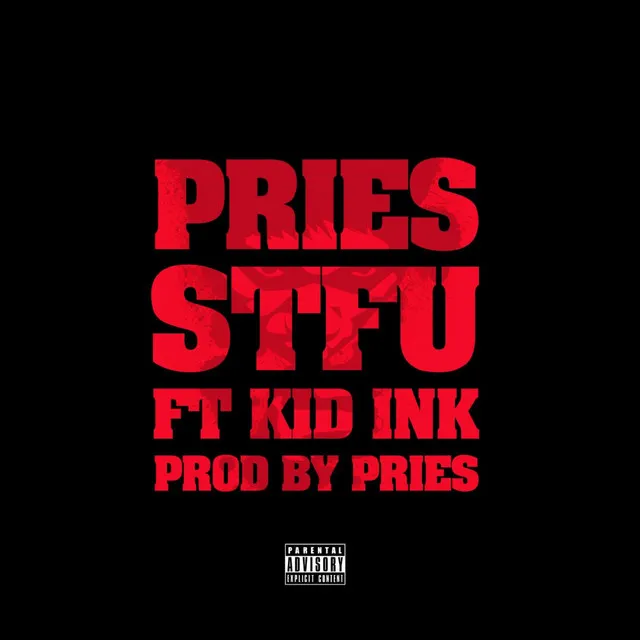 STFU (feat. Kid Ink)