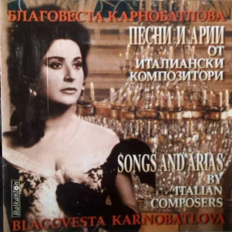 Blagovesta Karnobatlova-Dobreva: Opera Recital by Nedyalko Nedyalkov