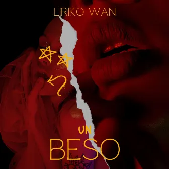 Un Beso by Liriko Wan