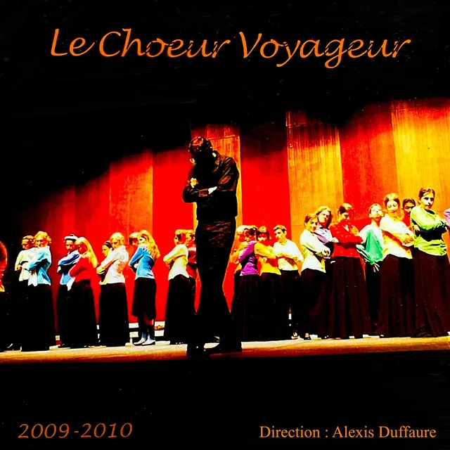 Le Chœur Voyageur 2009-2010