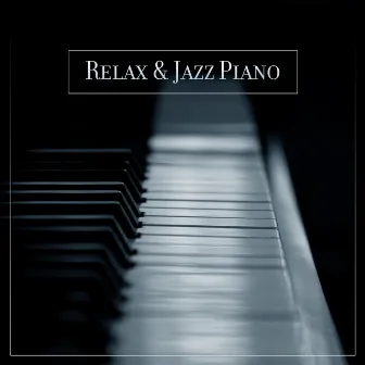 Relax & Jazz Piano: Most Relaxing Jazz Piano Music with Nature Sounds by Midnight Piano Lounge