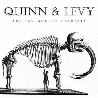 The Postmodern Casualty by Quinn