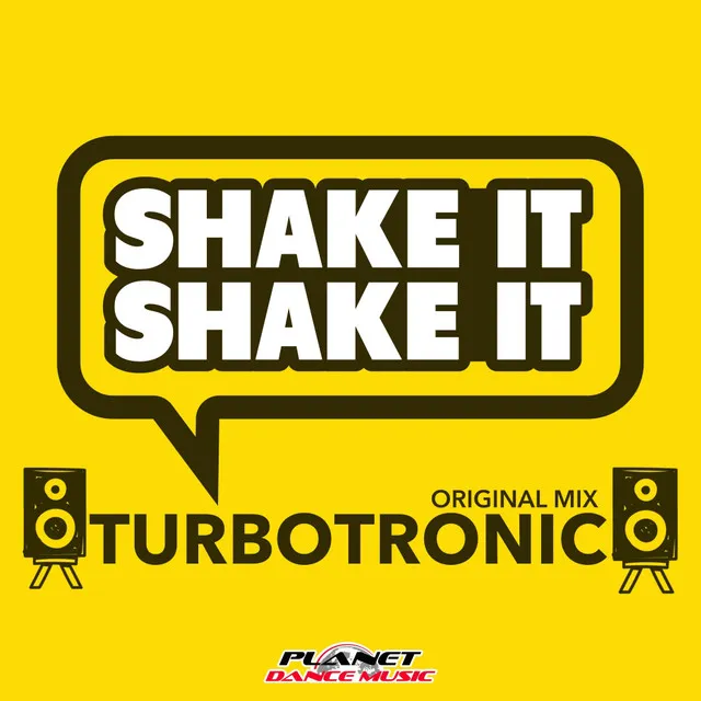 Shake It Shake It - Radio Edit