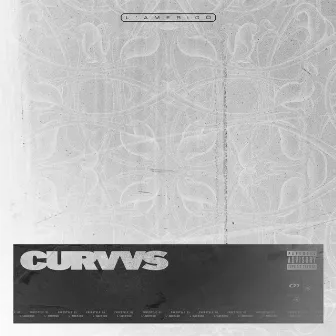 CURVVS 1 by L’Amerigo