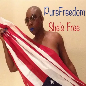 She's Free - Single by Pure Freedom