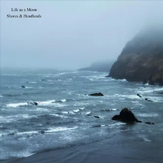 Shores & Headlands by Life as a Moon