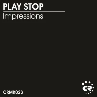 Impressions by Play Stop