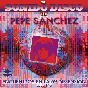 El Sonido Disco de Pepe Sánchez by Pepe Sanchez