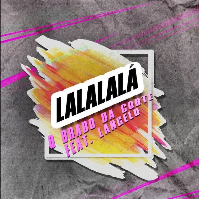 Lalalalá