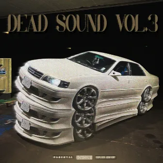 DEAD SOUND VOL.3 by D1VVIN$