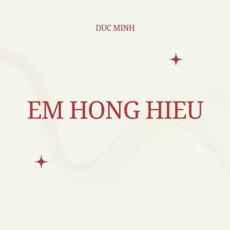 Em Hong Hieu by Duc Minh