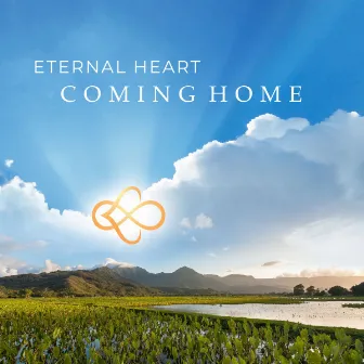 Coming Home by Eternal Heart