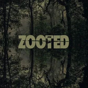 Zooted by 7umshotz