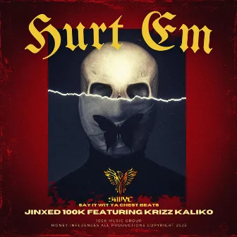 Hurt Em (feat. Krizz Kaliko) by Jinxed