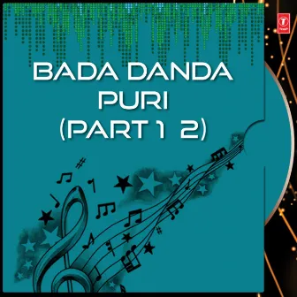 Bada Danda Puri Part-1&2 by 