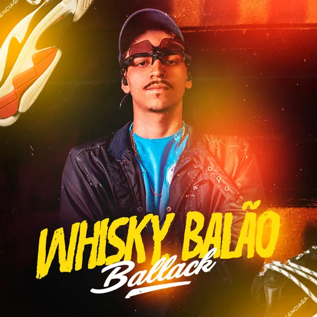 Whisky, Balão