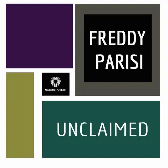 Unclaimed by Freddy Parisi