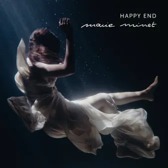 Happy End by Marie Minet