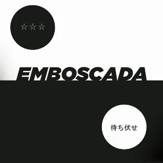 Emboscada by Masi Garcia