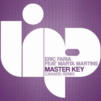 Master Key (Canard Remix) by Marta Martins