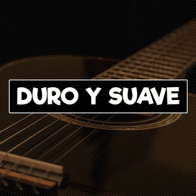 Duro y Suave - Flute Version