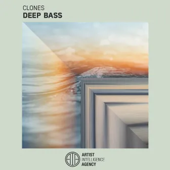 Deep Bass by Clones