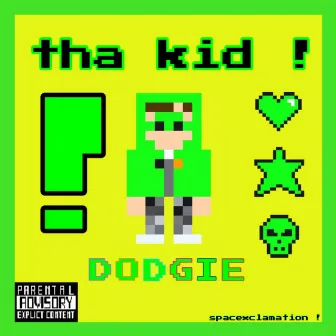 tha kid ! by DODGIE