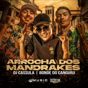 Arrocha dos Mandrakes by Bonde Do Canguru