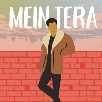 Mein Tera by Yung Da$