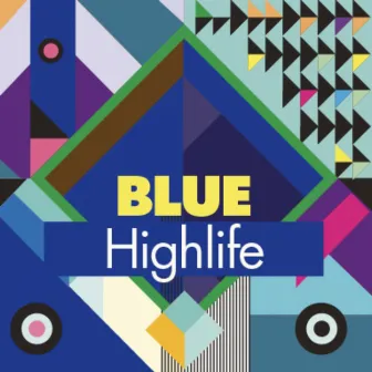 Blue (Highlife) by 