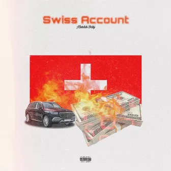 Swiss Account (No Bap Ent) by Murdah Baby