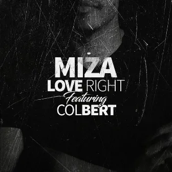 Love Right by Miza