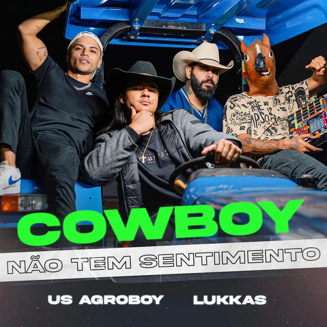 COWBOY NÃO TEM SENTIMENTO