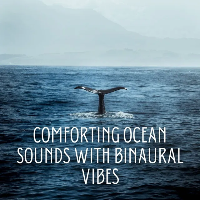 Comforting Ocean Sounds with Binaural Vibes