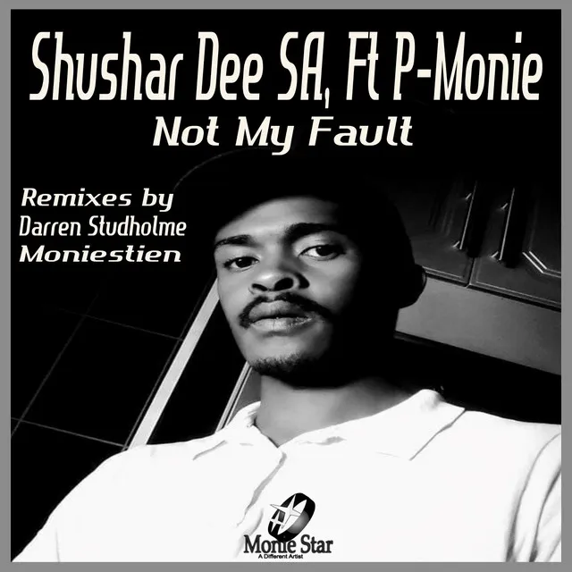 Not My Fault - Moniestien Gingazzi Remix