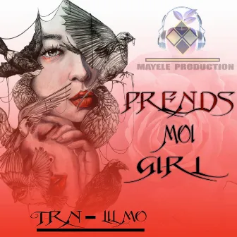 Prends Moi Girl, new verse by TRN